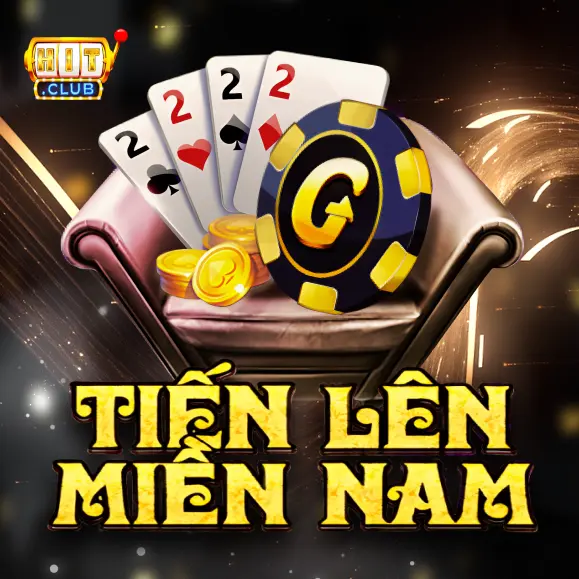 Game Bài Tiến Lên Miền Nam
